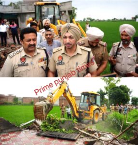 Read more about the article ਨਸ਼ਾ ਤਸਕਰ ਵਲੋਂ ਕੀਤੀ ਨਾਜਾਇਜ਼ ਉਸਾਰੀ ’ਤੇ ਫੇਰਿਆ ਬੁਲਡੋਜ਼ਰ